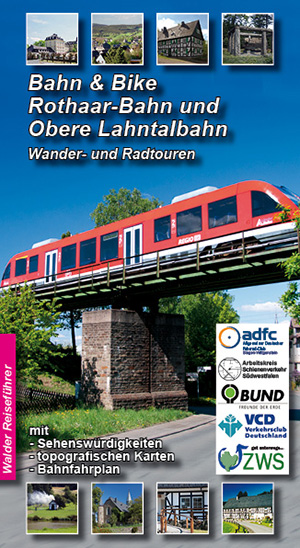 Reiseführer Bahn & Bike - Rothaar-Bahn und Obere Lahntal-Bahn 